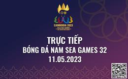 Trực tiếp bóng đá SEA Games 32 hôm nay 11/5 (Link xem VTV5, Next Sports)