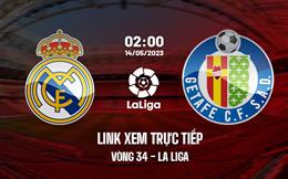 Link xem trực tiếp Real Madrid vs Getafe 2h00 ngày 14/5 (La Liga 2022/23)