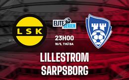 Nhận định - dự đoán Lillestrom vs Sarpsborg 23h00 ngày 16/5 (VĐQG Na Uy 2023)