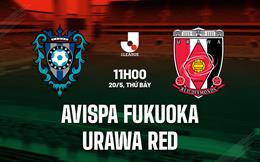 Nhận định Avispa Fukuoka vs Urawa Red 11h00 ngày 20/5 (VĐQG Nhật Bản 2023)