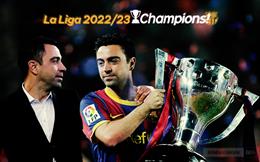 Toàn cảnh công thức chinh phục La Liga mùa 22/23 của Barcelona