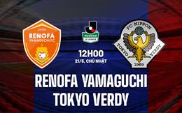 Nhận định Renofa Yamaguchi vs Tokyo Verdy 12h00 ngày 21/5 (Hạng 2 Nhật 2023)