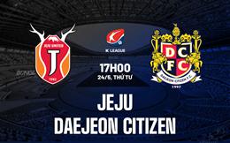 Nhận định Jeju vs Daejeon Citizen 17h00 ngày 24/5 (Cúp QG Hàn Quốc 2023)