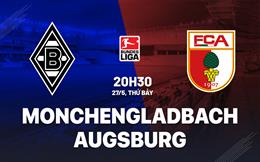 Nhận định Monchengladbach vs Augsburg 20h30 ngày 27/5 (Bundesliga 2022/23)