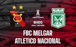 Nhận định Melgar vs Atletico Nacional 9h00 ngày 25/5 (Copa Libertadores 2023)