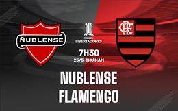 Nhận định - dự đoán Nublense vs Flamengo 7h30 ngày 25/5 (Copa Libertadores 2023)