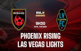 Nhận định Phoenix Rising vs Las Vegas Lights 9h30 ngày 27/5 (Hạng Nhất Mỹ 2023)