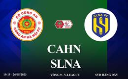 Trực tiếp CAHN vs SLNA link xem kqbd V-League hôm nay 26/5/2023 ở đâu ?