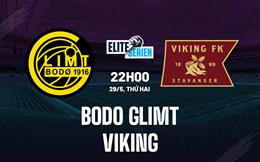 Nhận định - dự đoán Bodo Glimt vs Viking 22h00 ngày 29/5 (VĐQG Na Uy 2023)