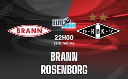 Nhận định bóng đá Brann vs Rosenborg 22h00 ngày 29/5 (VĐQG Na Uy 2023)