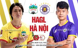 Nhận định HAGL vs Hà Nội (17h00 ngày 31/5): Kịch bản cũ có lặp lại?