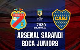 Nhận định Arsenal Sarandi vs Boca Juniors 7h30 ngày 2/6 (VĐQG Argentina 2023)