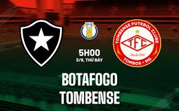 Nhận định Botafogo vs Tombense 05h00 ngày 3/6 (Hạng 2 Brazil 2023)
