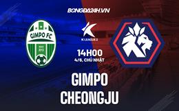 Nhận định bóng đá Gimpo vs Cheongju 14h00 ngày 4/6 (Hạng 2 Hàn Quốc 2023)