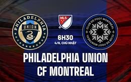 Nhận định Philadelphia Union vs CF Montreal 6h30 ngày 4/6 (Nhà Nghề Mỹ 2023)