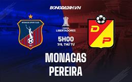 Nhận định - dự đoán Monagas vs Pereira 5h00 ngày 7/6 (Copa Libertadores 2023)