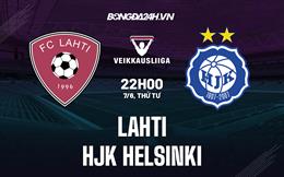 Nhận định Lahti vs HJK Helsinki 22h00 ngày 7/6 (VĐQG Phần Lan 2023)
