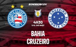 Nhận định bóng đá Bahia vs Cruzeiro 4h30 ngày 11/6 (VĐQG Brazil 2023)