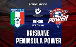 Nhận định Brisbane vs Peninsula Power 15h00 ngày 10/6 (VĐ bang Queensland 2023)