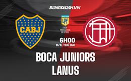 Nhận định bóng đá Boca Juniors vs Lanus 6h00 ngày 11/6 (VĐQG Argentina 2023)