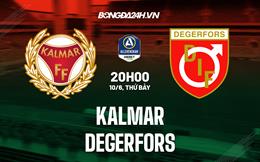 Nhận định bóng đá Kalmar vs Degerfors 20h00 ngày 10/6 (VĐQG Thụy Điển 2023)