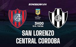 Nhận định San Lorenzo vs Central Cordo 3h00 ngày 13/6 (VĐQG Argentina 2023)