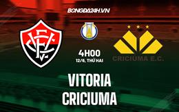 Nhận định bóng đá Vitoria vs Criciuma 4h00 ngày 12/6 (Hạng 2 Brazil 2023)