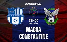 Nhận định bóng đá Magra vs Constantine 23h00 ngày 13/6 (VĐQG Algeria 2022/23)