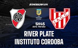 Nhận định River Plate vs Instituto Cordoba 5h45 ngày 23/6 (VĐQG Argentina 2023)