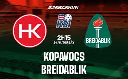 Nhận định - dự đoán Kopavogs vs Breidablik 2h15 ngày 24/6 (VĐQG Iceland 2023)