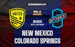 Nhận định New Mexico vs Colorado Springs 8h00 ngày 25/6 (Hạng Nhất Mỹ 2023)