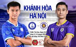 Nhận định Khánh Hòa vs Hà Nội (17h00 ngày 25/6): Khi khách lấn át chủ