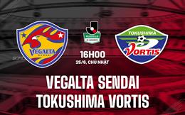 Nhận định Vegalta Sendai vs Tokushima Vortis 16h00 ngày 25/6 (Hạng 2 Nhật Bản 2023)