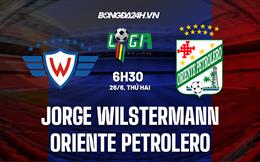 Nhận định Jorge Wilstermann vs Oriente Petrolero 6h30 ngày 26/6 (VĐQG Bolivia 2023)