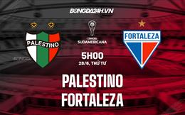 Nhận định Palestino vs Fortaleza 05h00 ngày 28/6 (Copa Sudamericana 2023)