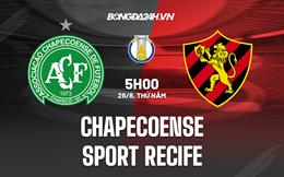 Nhận định Chapecoense vs Sport Recife 5h00 ngày 28/6 (Hạng 2 Brazil 2023)