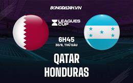 Nhận định bóng đá Qatar vs Honduras 6h45 ngày 30/6 (CONCACAF Gold Cup 2023)