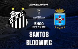 Nhận định - dự đoán Santos vs Blooming 5h00 ngày 30/6 (Copa Sudamericana 2023)