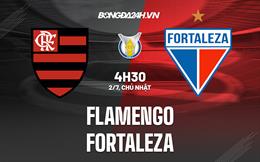 Nhận định - dự đoán Flamengo vs Fortaleza 4h30 ngày 2/7 (VĐQG Brazil 2023)