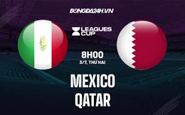 Nhận định - dự đoán Mexico vs Qatar 8h00 ngày 3/7 (CONCACAF Gold Cup 2023)