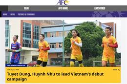 Huỳnh Như và Tuyết Dung bất ngờ được AFC gọi tên