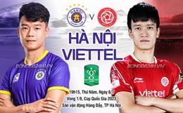 Nhận định Hà Nội vs Viettel (19h15 ngày 6/7): Dễ có bất ngờ 