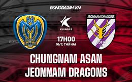 Nhận định Chungnam Asan vs Jeonnam Dragons 17h00 ngày 10/7 (Hạng 2 Hàn Quốc 2023)