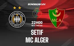 Nhận định - dự đoán Setif vs MC Alger 22h00 ngày 10/07 (VĐQG Algeria 2023)