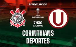 Nhận định Corinthians vs Universitario de Deportes 7h30 ngày 12/7 (Copa Sudamericana 2023)