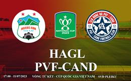 Trực tiếp HAGL vs PVF-CAND links coi cụp vương quốc nước Việt Nam 2023 hôm nay