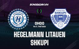 Nhận định Hegelmann Litauen vs Shkupi 0h00 ngày 14/07 (Conference League 2023/24)