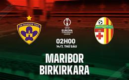 Nhận định bóng đá Maribor vs Birkirkara 2h00 ngày 14/7 (Conference League 2023/24)