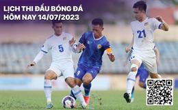 Lịch thi đấu bóng đá hôm nay 14/7 rạng sáng 15/7/2023