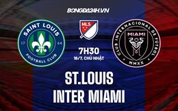 Nhận định St.Louis vs Inter Miami 7h30 ngày 16/7 (Nhà Nghề Mỹ 2023)